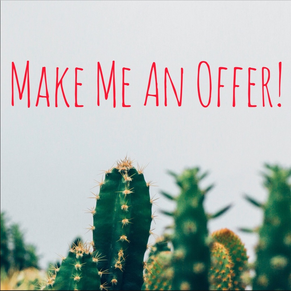 💖🌵I LOVE OFFERS! 🌵💖